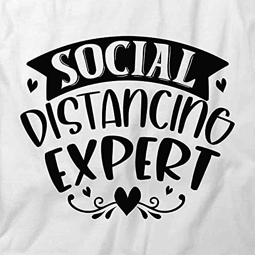 Social Distancing Expert Graphic T-Shirt - Funny Printed Cotton Tee for Men & Women | Perfect for Work From Home, Quarantine Humor & Pandemic Memes