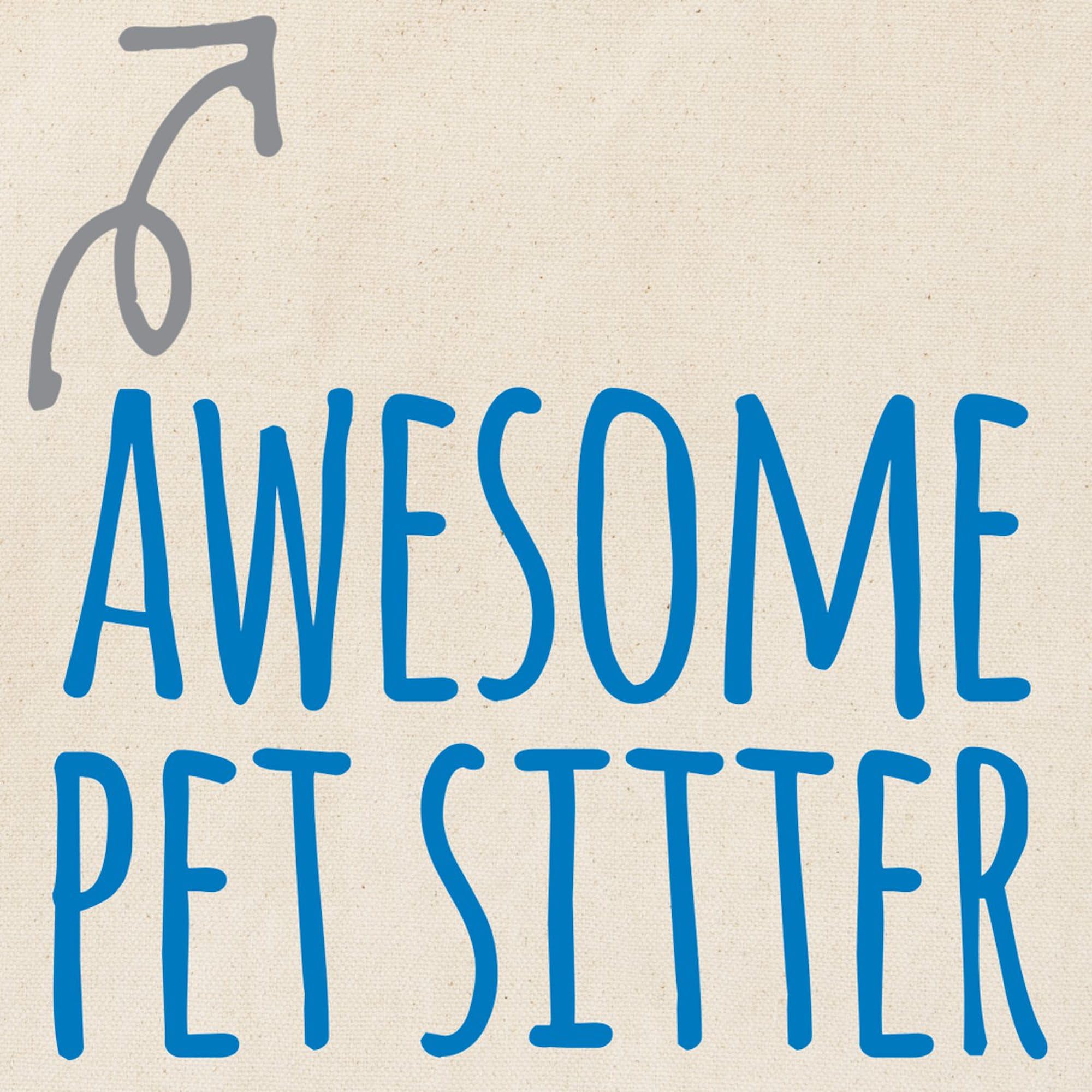 Awesome Pet Sitter Tote Bag - Natural Canvas Reusable Shopping Bag for Dog Walkers & Cat Lovers - Perfect for Groceries, Beach Trips & Pet Supplies