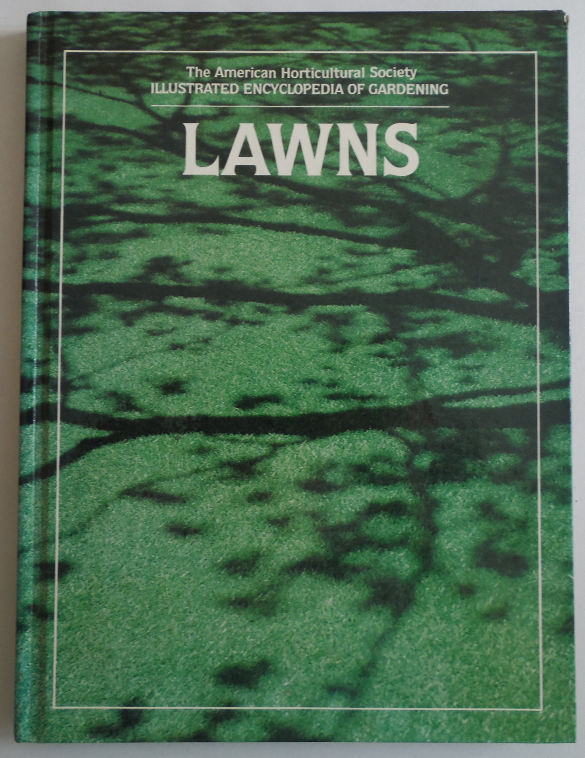 The American Horticultural Society Illustrated Encyclopedia of Gardening - Complete Lawn Care Guide for Beautiful Yards | Perfect for Homeowners & Landscapers