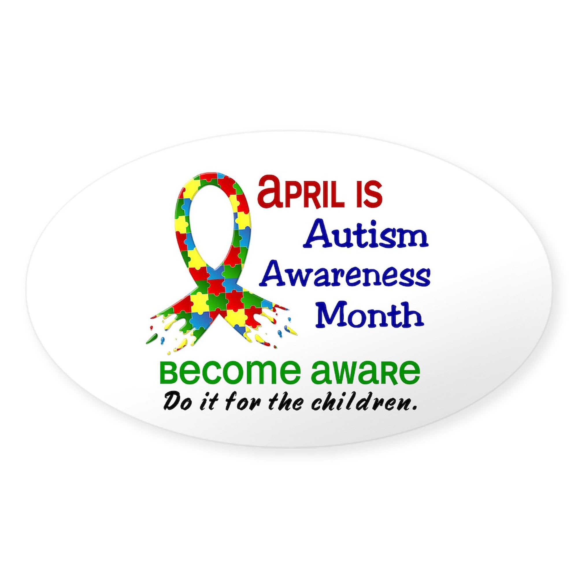 Autism Awareness Month Oval Car Bumper Sticker - Decal for Cars, Laptops & Windows - Show Support for Autism Awareness