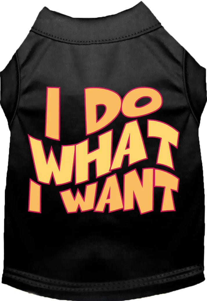 I Do What I Want Dog Shirt - Funny Pet Clothes for Small Medium Large Dogs - Perfect for Birthdays, Halloween & Dog Park Outfits