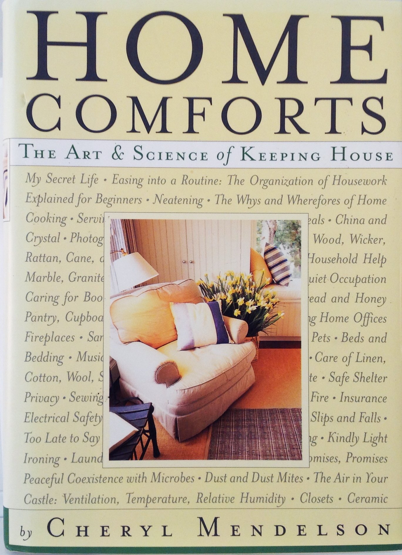 Home Comforts: The Art and Science of Housekeeping - Essential Guide for Modern Living, Cleaning & Organization