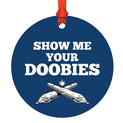 Show Me Your Doobies