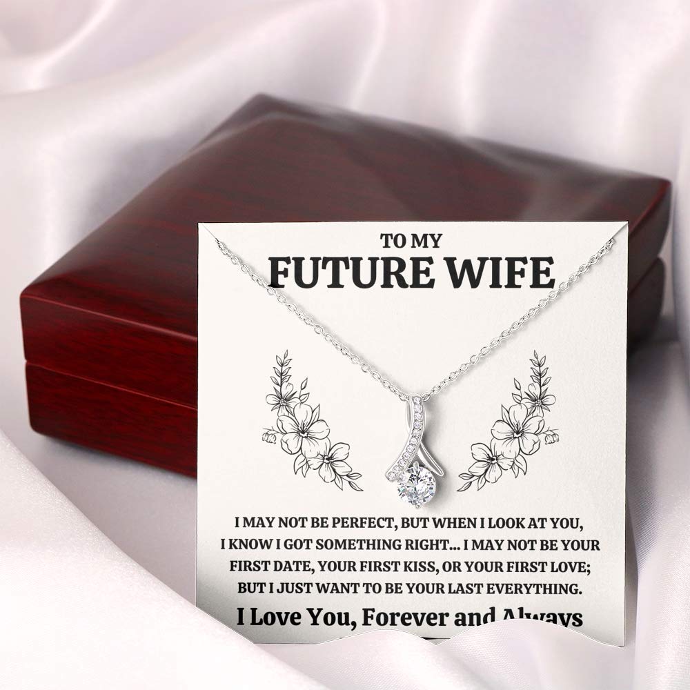 To My Future Wife