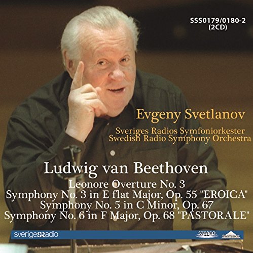 Beethoven Symphony No. 3, 5 & 6 - Leonore No. 3 by Evgeny Svetlanov & Swedish Radio Symphony Orchestra | Classical Music CDs for Relaxation, Study & Dinner Parties