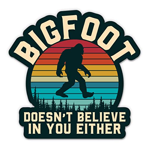 Bigfoot Doesn't Believe in You Either Stickers - 2 Pack Waterproof Vinyl Decals for Car, Phone, Laptop & Water Bottle - Funny Bigfoot Yeti Sasquatch Design - Perfect for Outdoor Adventures, Camping & Pranking Friends