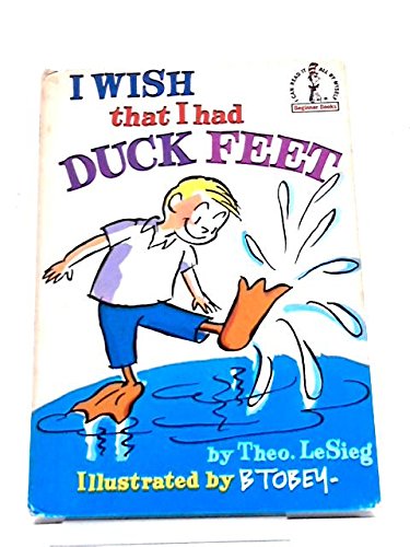 I Wish That I Had Duck Feet - Beginner Book for Kids Learning to Read | Fun Children's Story for Early Readers | Perfect for Bedtime, Classroom & Homeschooling