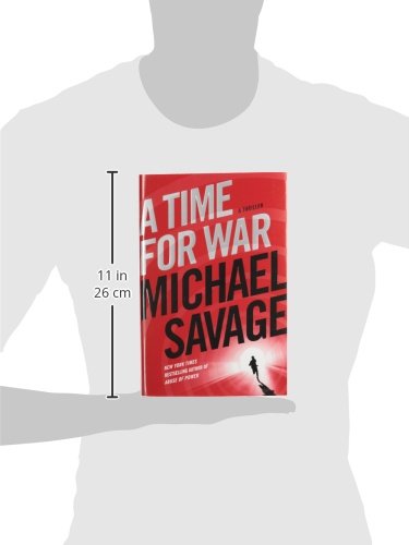 A Time for War: A Thriller Novel - Suspenseful Military Fiction for Action-Packed Reading | Perfect for Book Clubs & Thriller Enthusiasts