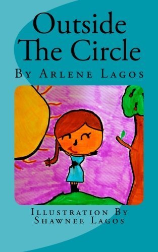 Outside The Circle by Arlene Lagos - Inspirational Novel About Life Challenges & Self-Discovery (Perfect for Book Clubs & Personal Growth Journey)