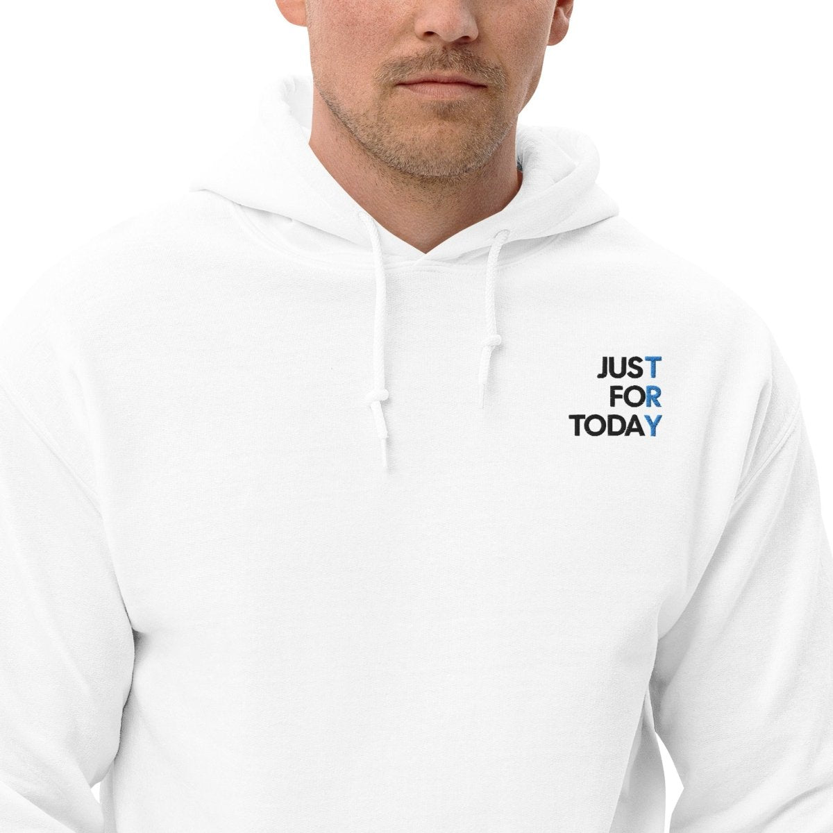 Just for Today Embroidered Unisex Hoodie - Soft Cotton Pullover Sweatshirt for Men & Women | Perfect for Casual Wear, Street Style & Everyday Comfort