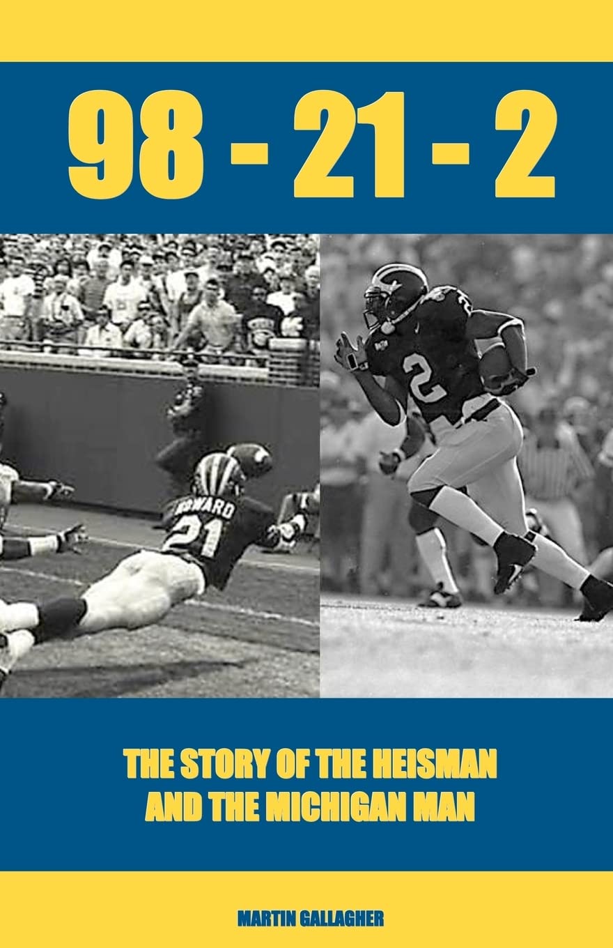 The Story of the Heisman and the Michigan Man - 98-21-2 | College Football History Book | Perfect for Sports Fans & Memorabilia Collectors