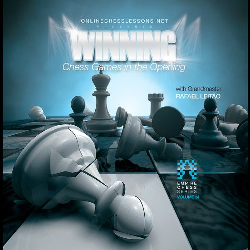 Empire Chess - Winning Chess Games in The Opening | Strategy Guide for Beginners & Advanced Players | Perfect for Tournaments & Home Practice