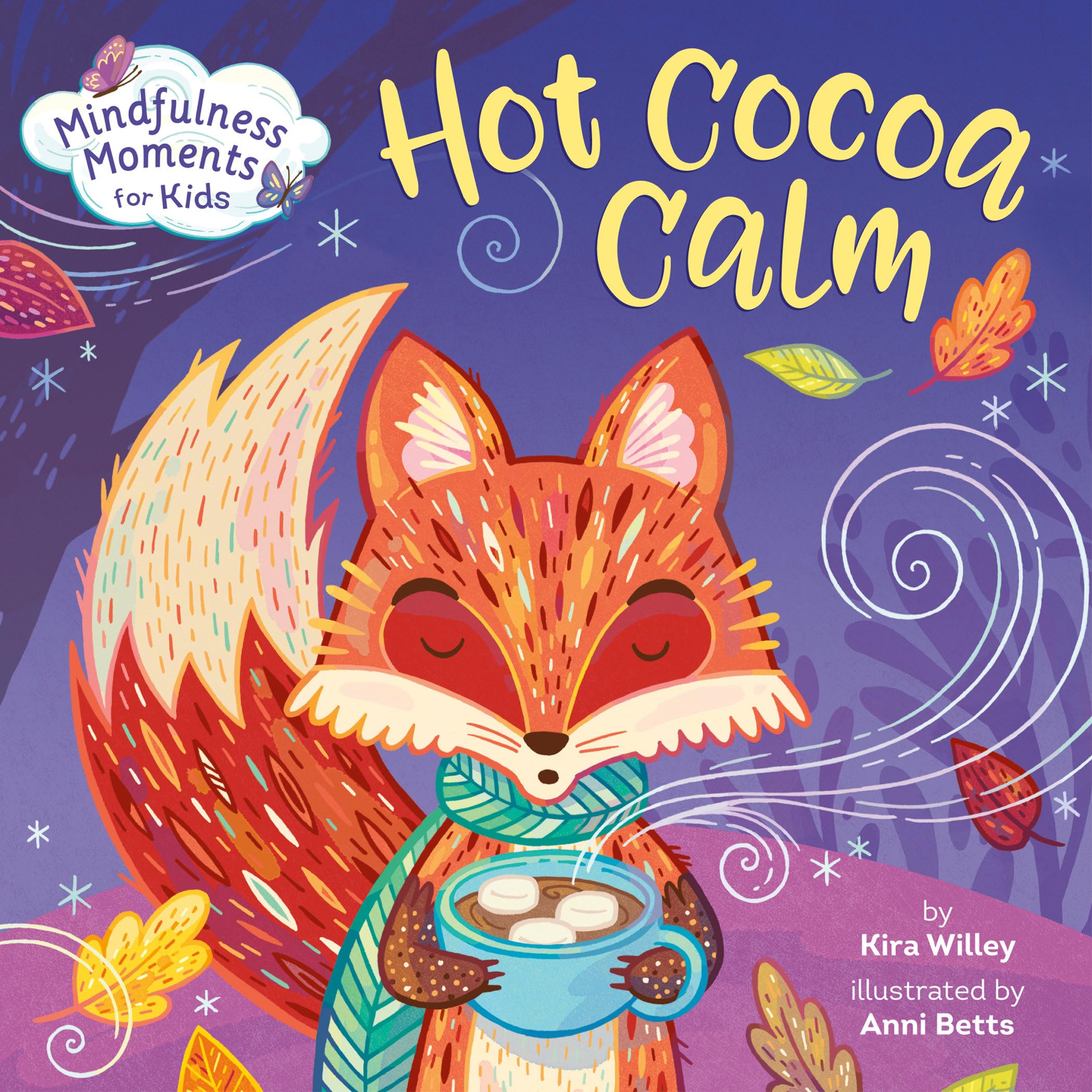 Mindfulness Moments for Kids: Hot Cocoa Calm - Relaxation & Meditation Activities for Children | Perfect for Bedtime, Classroom & Family Bonding