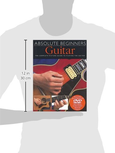 Absolute Beginners Guitar Book with Online Audio - Learn to Play Guitar Step by Step for Adults & Kids - Perfect for Home Practice, Lessons & Self-Study