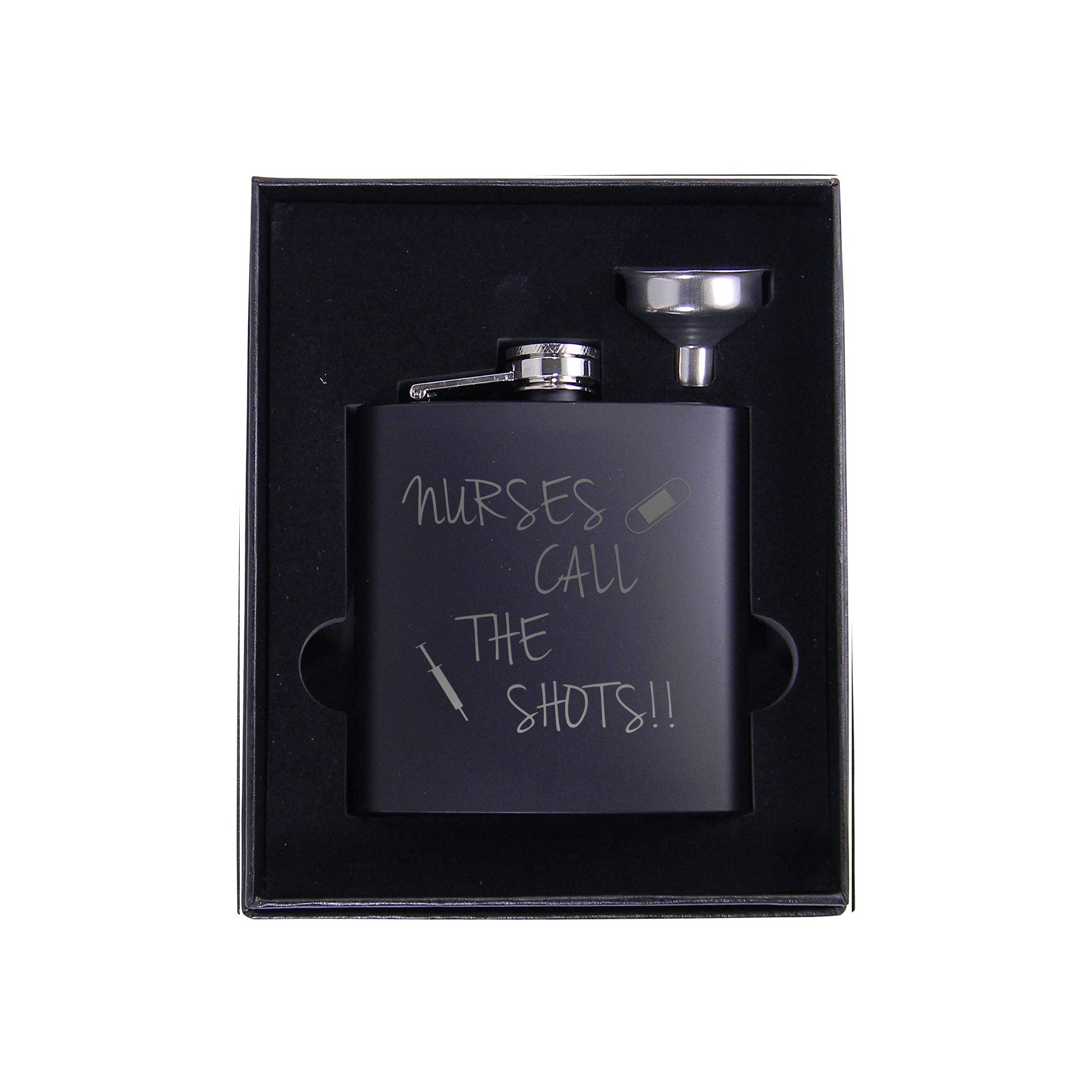 Nurses Call The Shots Stainless Steel Engraved Matte Hip Flask with Funnel & Gift Box - Perfect for Medical Professionals, Gifts & Outdoor Adventures (Black)
