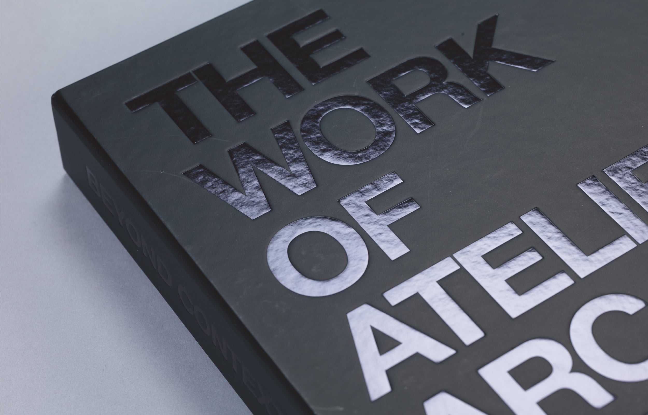 Beyond Context: The Work of Atelier Arcau Architects | Modern Architectural Design Book | Perfect for Architecture Students and Professionals