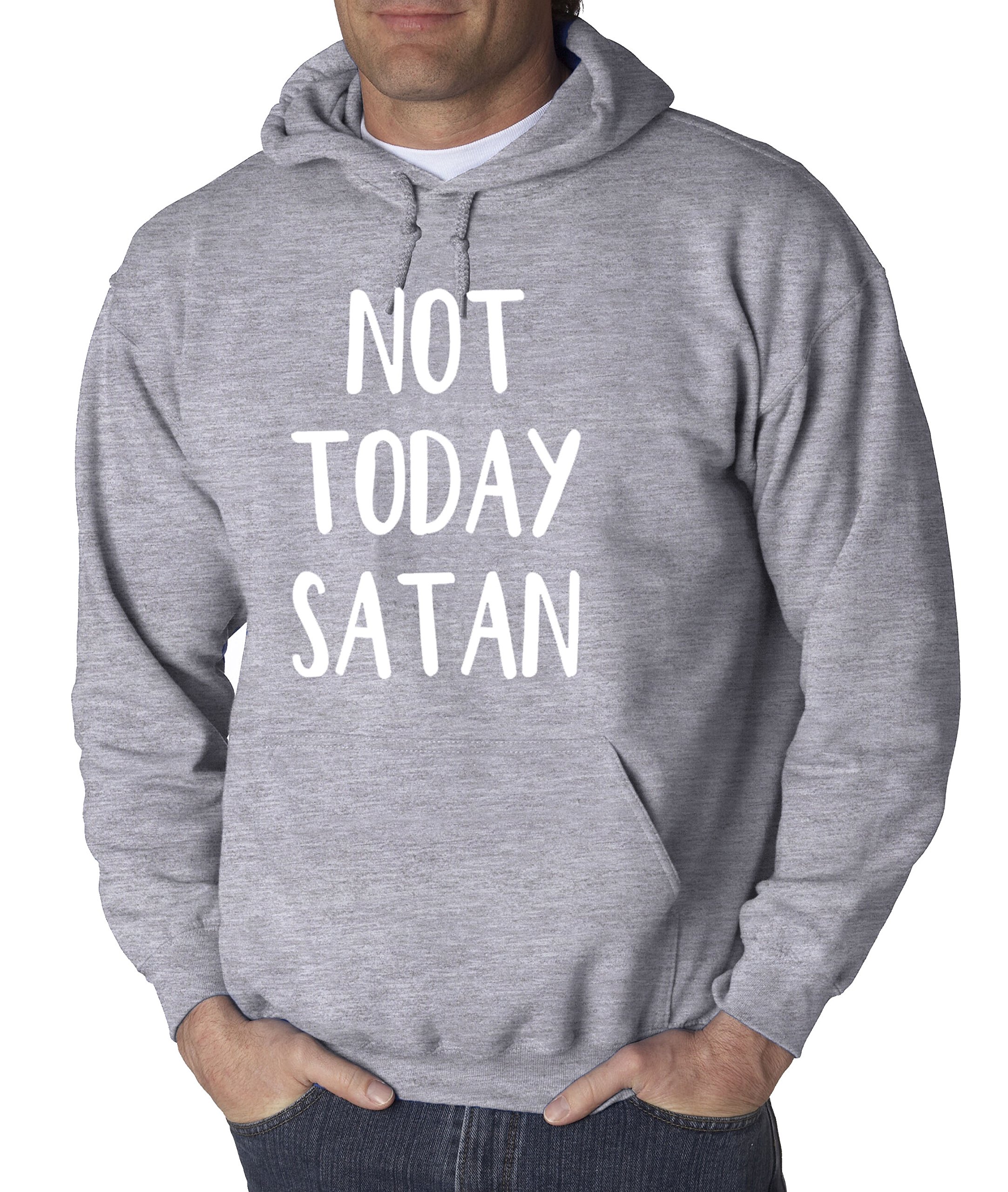 True Way 847 - Funny 'Not Today Satan' Unisex Hoodie | Adult Pullover Sweatshirt | Small Size | Heather Grey | Casual Wear & Gift for Humor Lovers