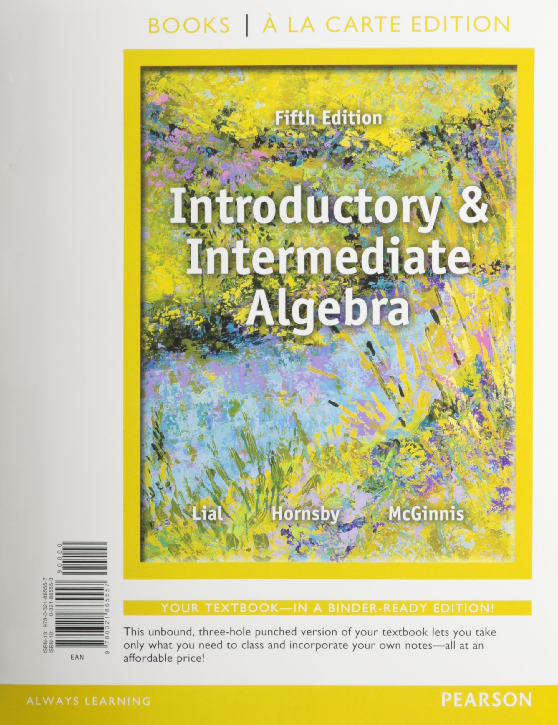 Introductory and Intermediate Algebra Textbook - Books a la Carte Edition | Perfect for College Students & Self-Study Learners