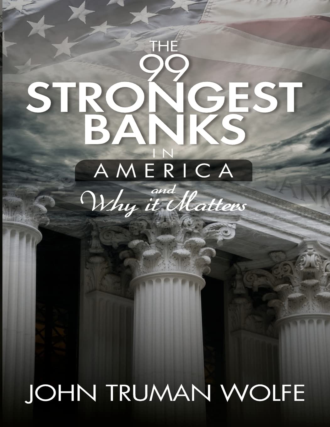 Top 99 Strongest Banks in America 2024 - Best Financial Institutions for Personal & Business Banking | Secure Online Banking Solutions