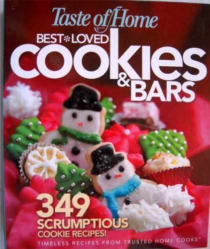 Best Loved Cookies and Bars - Taste of Home Homemade Recipes for Holidays, Parties & Family Gatherings