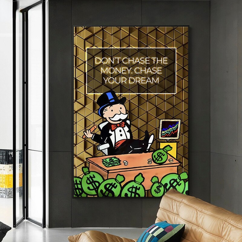 Alec Monopoly Art Print: Don't Chase Money Chase Dreams - Inspirational Wall Decor for Home, Office & Gifts | Motivational Artwork for Living Room, Bedroom & Workspace