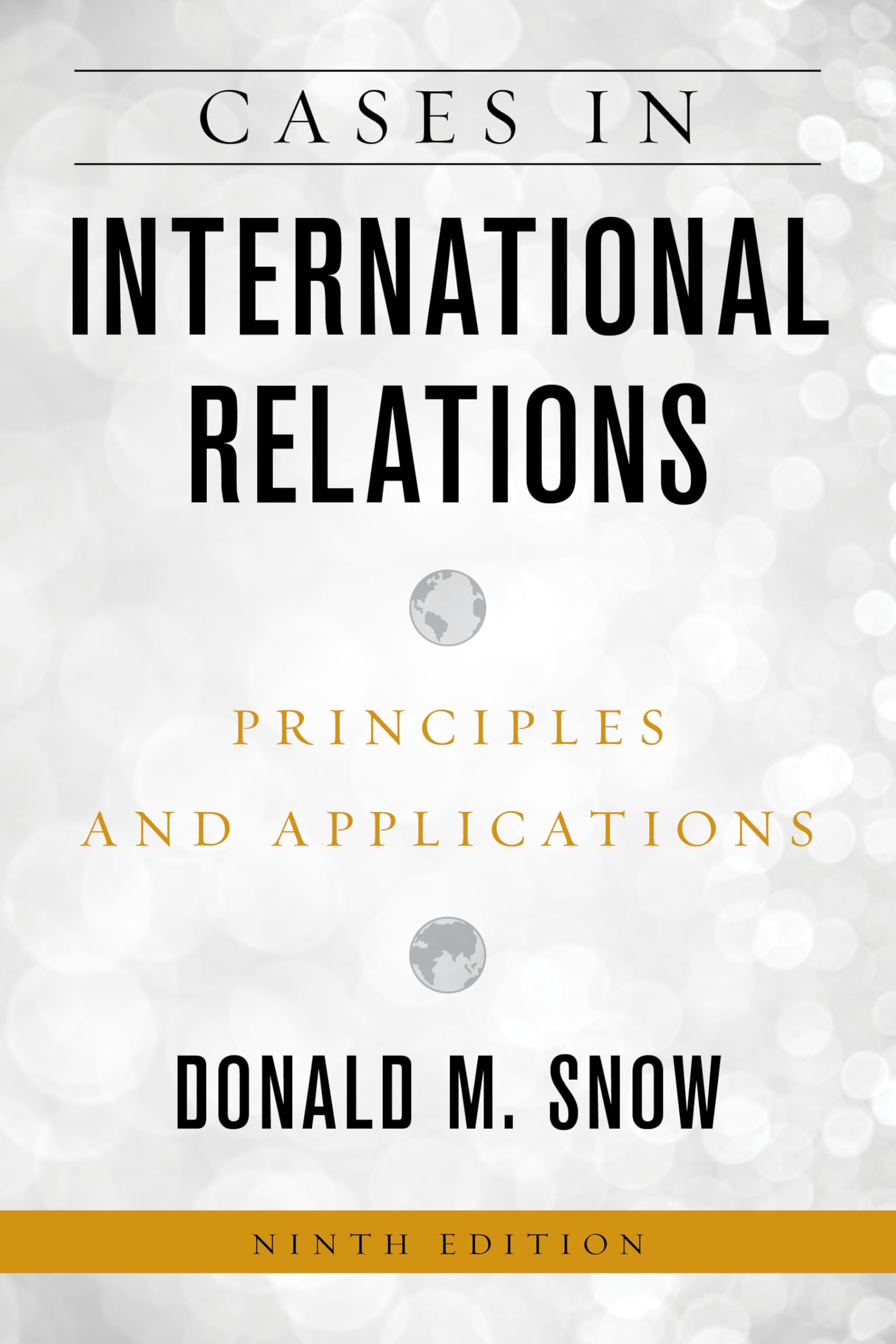 International Relations Case Studies: Principles, Applications & Real-World Scenarios for Diplomacy & Global Affairs
