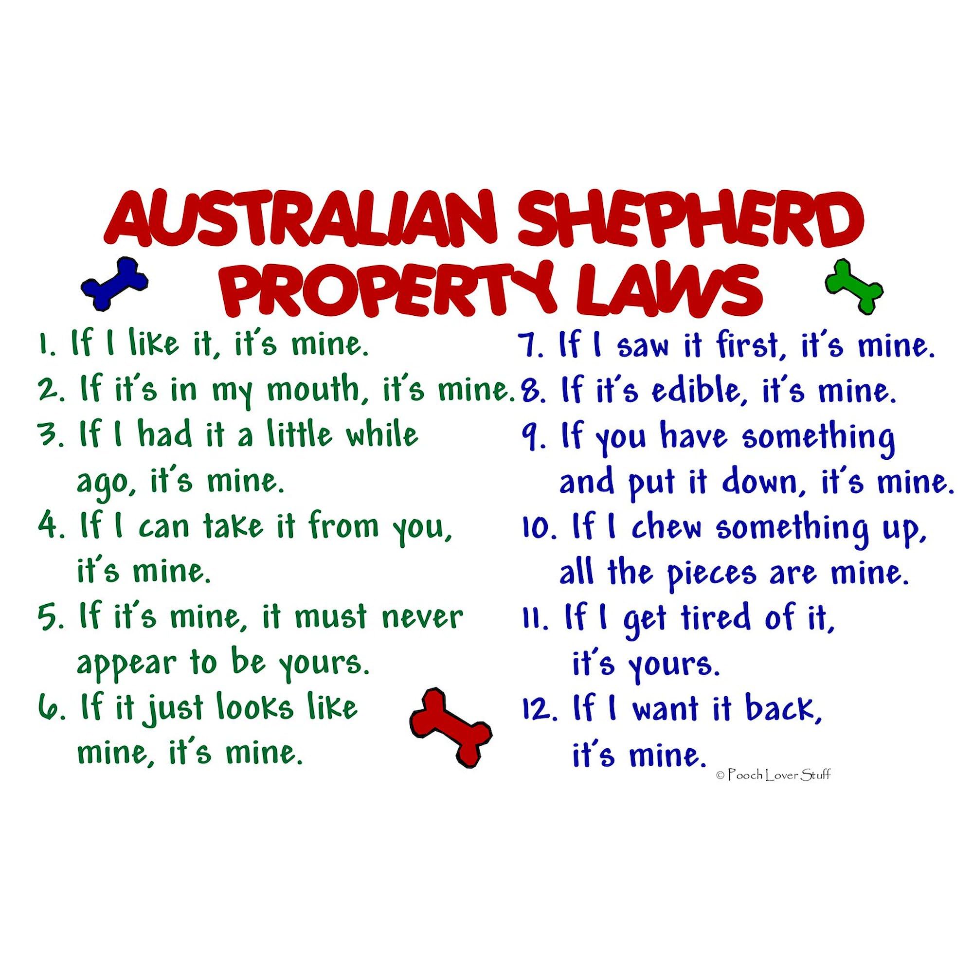 Australian Shepherd Property Laws Refrigerator Magnet 3x2 Inch - Funny Dog Lover Gift for Home, Office & Fridge Decoration