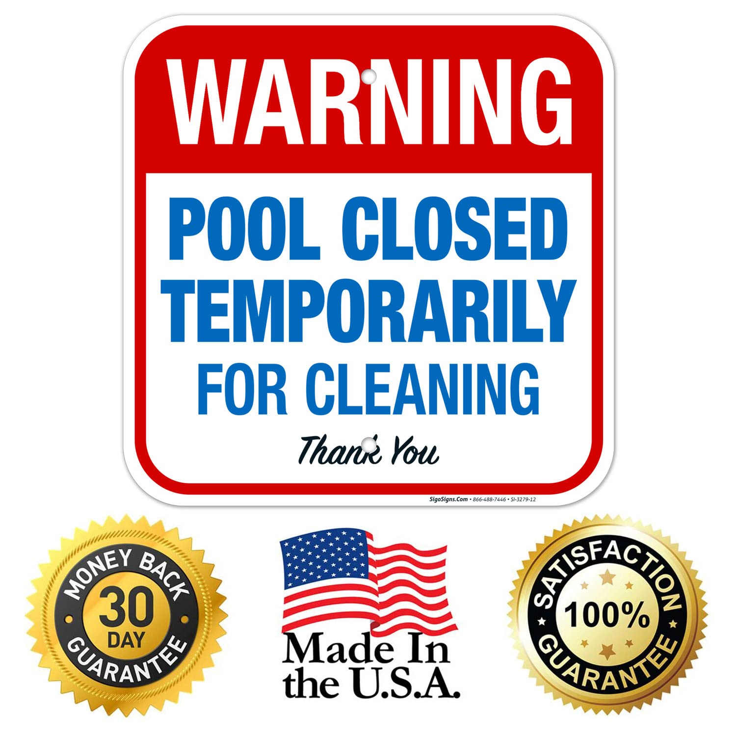 Pool Closed Temporarily for Cleaning Sign - 12x12 Inch Rust-Free .040 Aluminum Warning Sign - Fade Resistant Indoor/Outdoor Use - Made in USA - Perfect for Public Pools, Water Parks & Community Centers