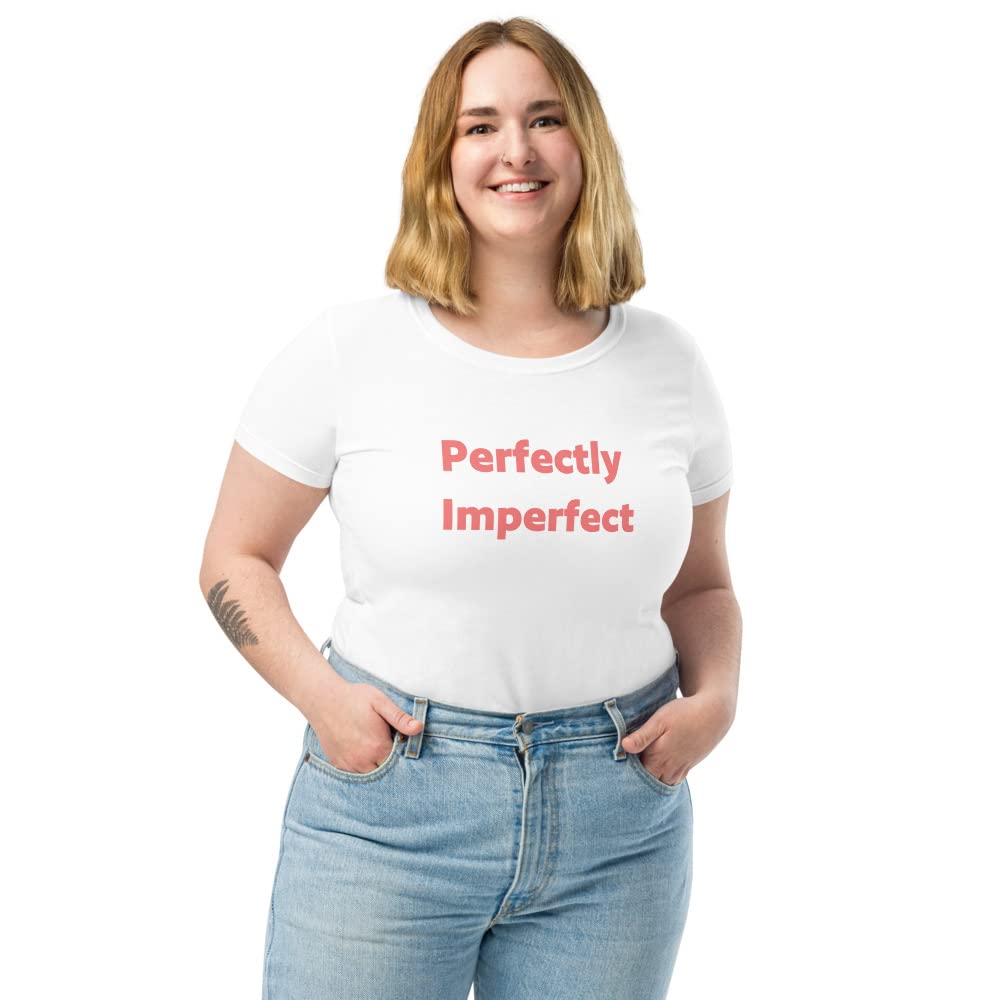 Women's Fitted T-Shirt - Cute & Funny Sassy Shirt with Unique Imperfect Design | Perfect for Casual Wear, Girls' Night Out, and Everyday Fashion