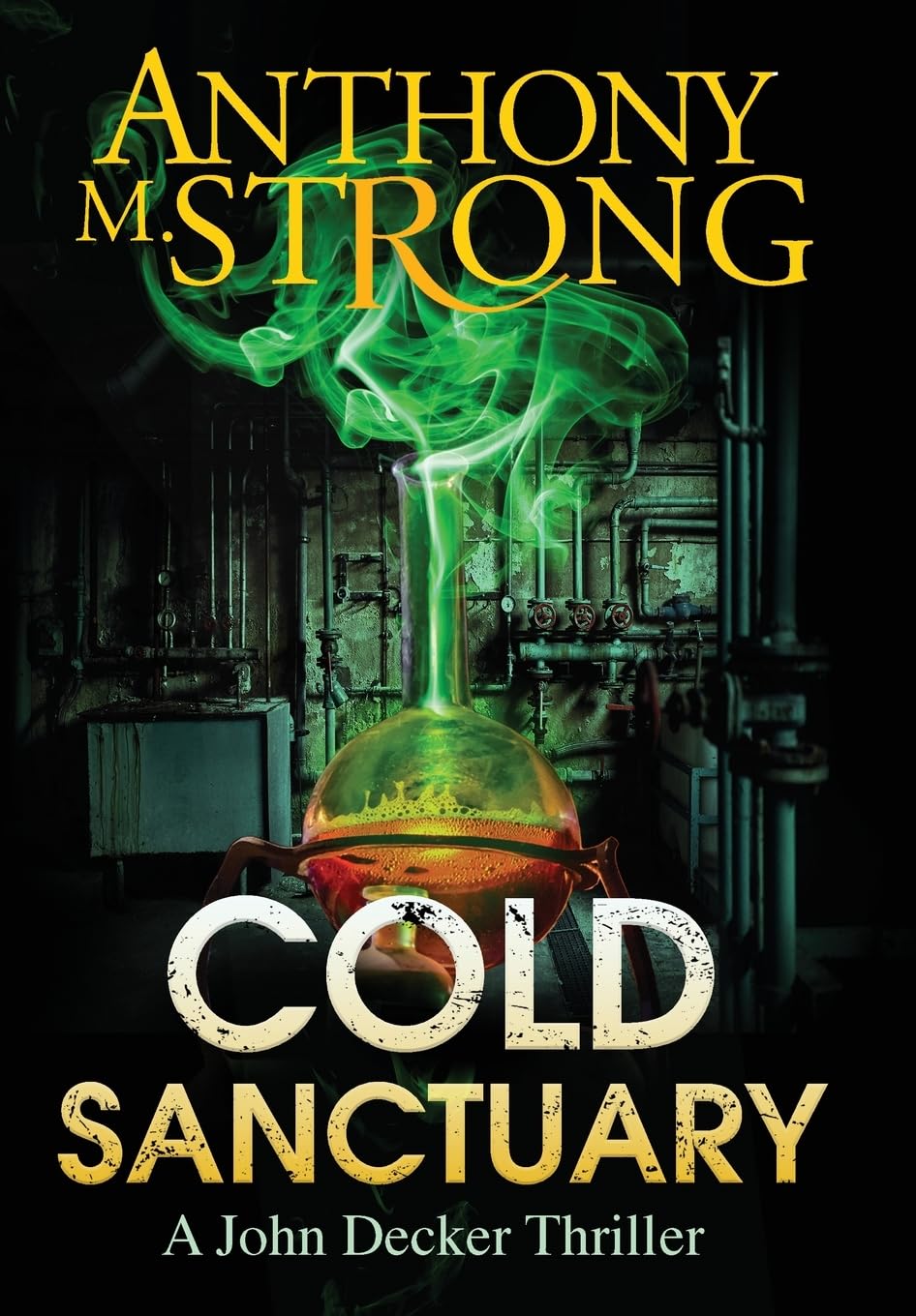 Cold Sanctuary: John Decker Supernatural Thriller - Action-Packed Mystery for Book Lovers