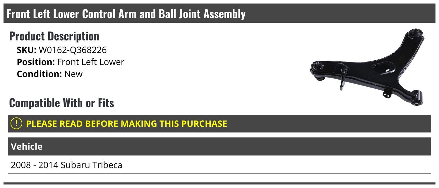 2008-2014 Subaru Tribeca Front Left Lower Control Arm with Ball Joint Assembly - OEM Replacement Part for Smooth Ride & Handling - Perfect for Off-Roading, Daily Commuting & Car Maintenance