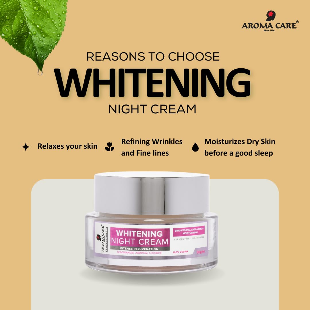 Aroma Care Pro Whitening Night Cream 50g - Brightening, Even Skin Tone & Deep Hydration for Glowing Skin | Overnight Repair & Anti-Aging | Perfect for Dry & Dull Skin Before Bed