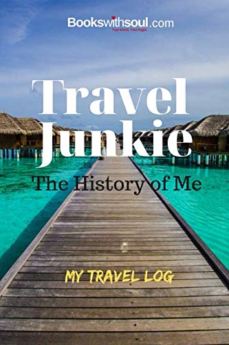 Travel Junkie Adventure Journal - My Travel Log Book with Prompts & Bucket List for 50+ Trips | Perfect Gift for Travel Lovers | Use for Road Trips, Vacations & Dream Destination Planning