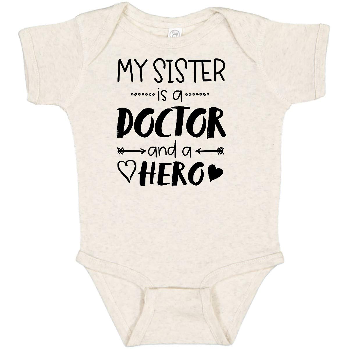 Inktastic My Sister is a Doctor and a Hero Baby Bodysuit - Cute Infant Onesie for Doctor Appreciation, Sibling Love & Everyday Wear - Perfect Gift for Nurses Week, Birthdays & Special Occasions