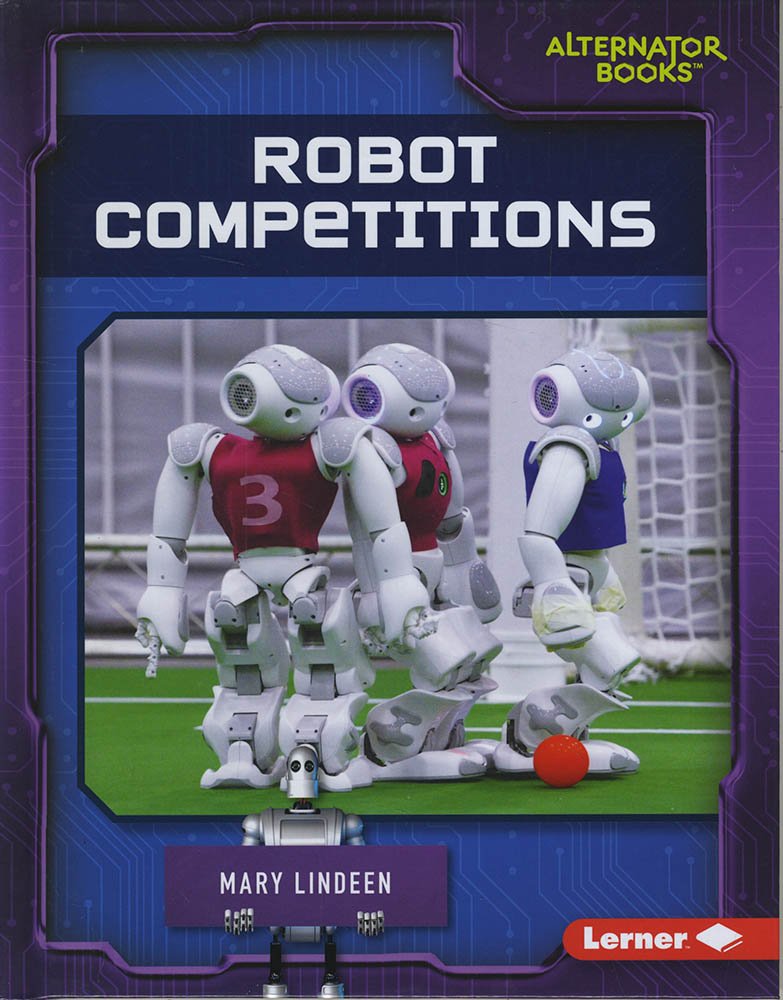 Cutting-Edge Robotics: Robot Competitions Book | STEM Education & Engineering Guide for Kids | Perfect for School Projects & Science Fairs