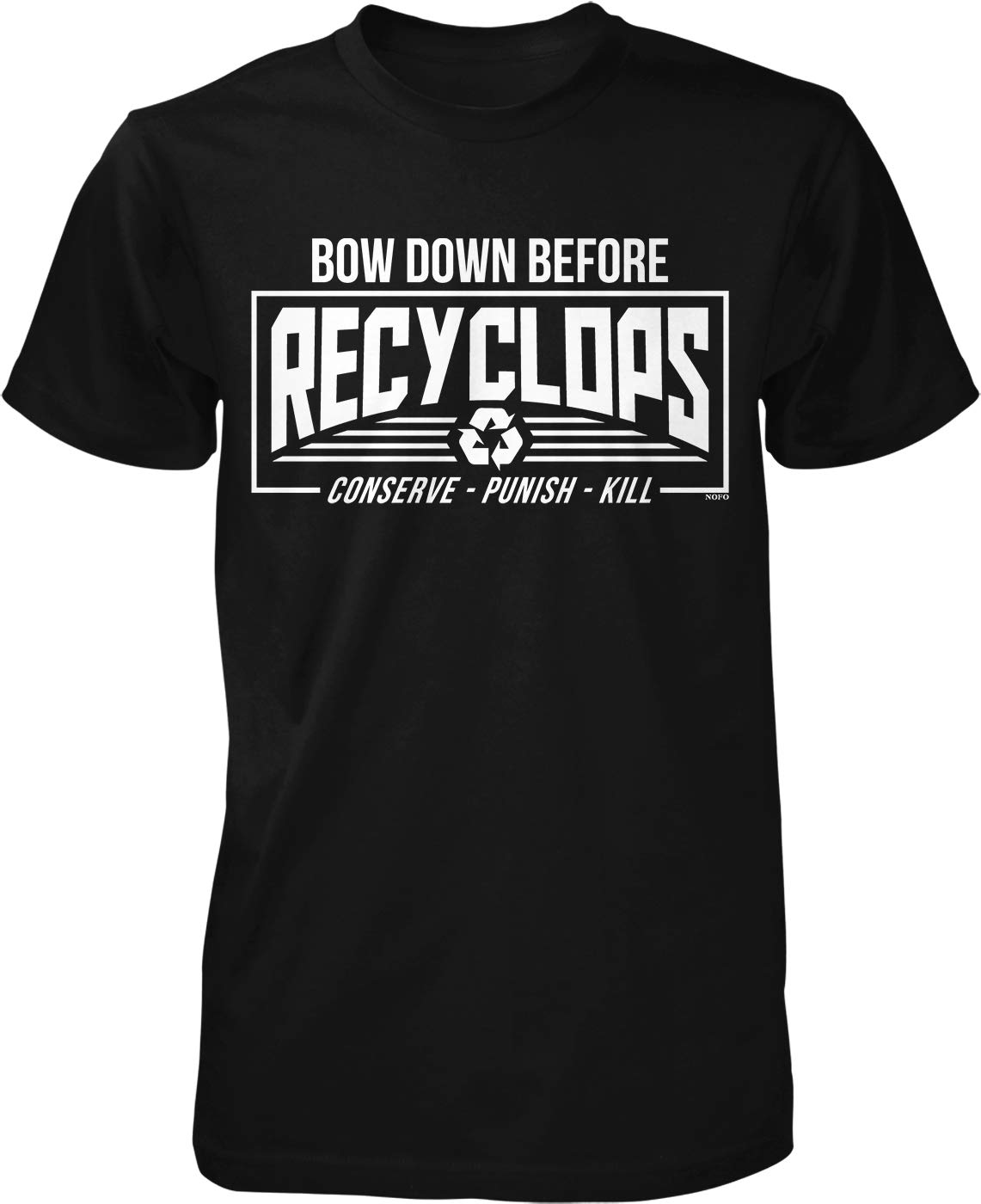 NOFO Clothing Co Bow Down Before Recyclops Men's Graphic T-Shirt - Eco-Friendly Cotton Tee for Casual Wear & Street Style