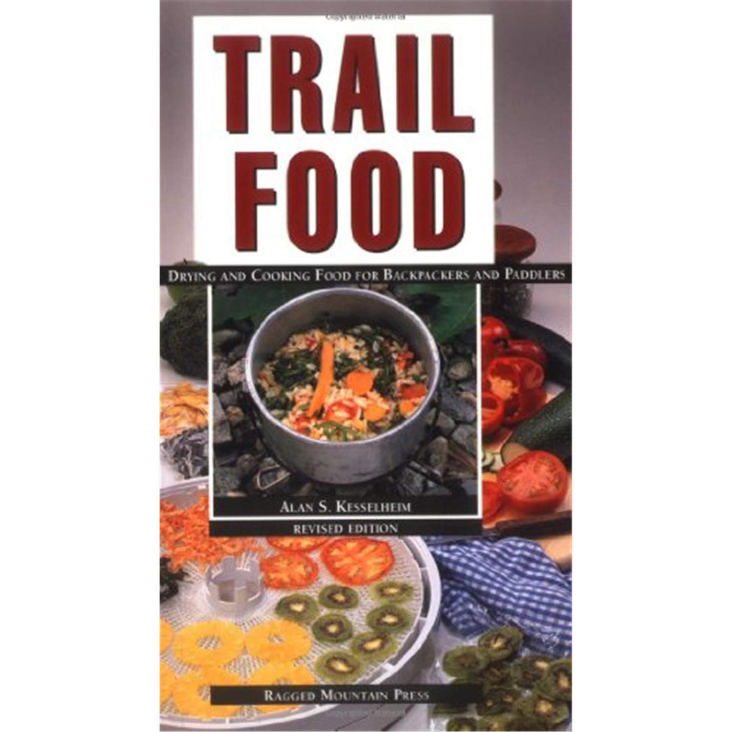Trail Food by McGraw Hill - Drying & Cooking for Camping & Hiking