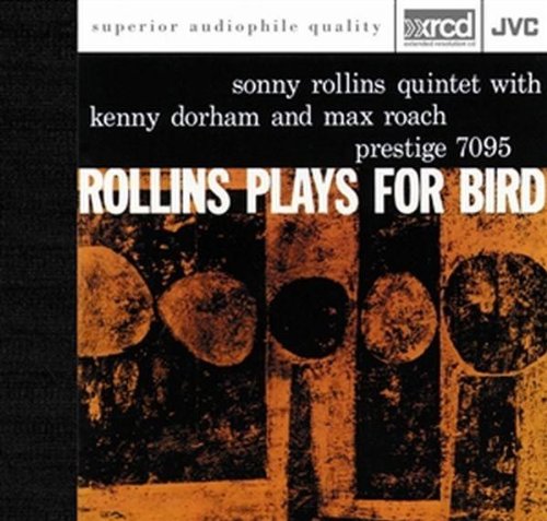 Rollins Plays for Bird XR - Authentic Jazz Album for Music Lovers | Perfect for Relaxation, Study & Jazz Enthusiasts