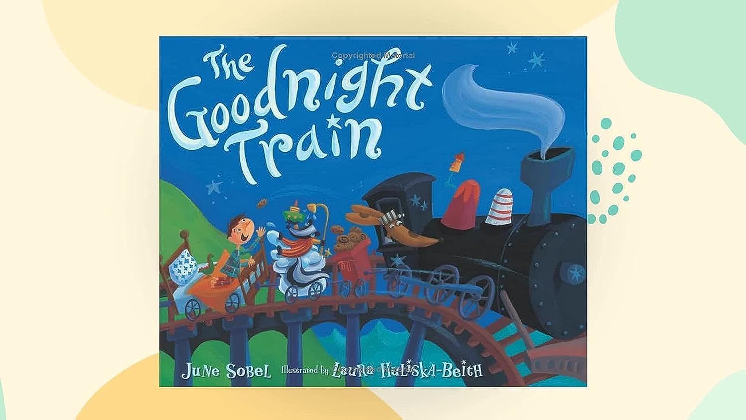 The Goodnight Train Board Book - Bedtime Story for Kids, Perfect for Nighttime Reading & Soothing Toddlers to Sleep | Ideal for Bedtime Routines, Nursery Gifts & Early Childhood Education