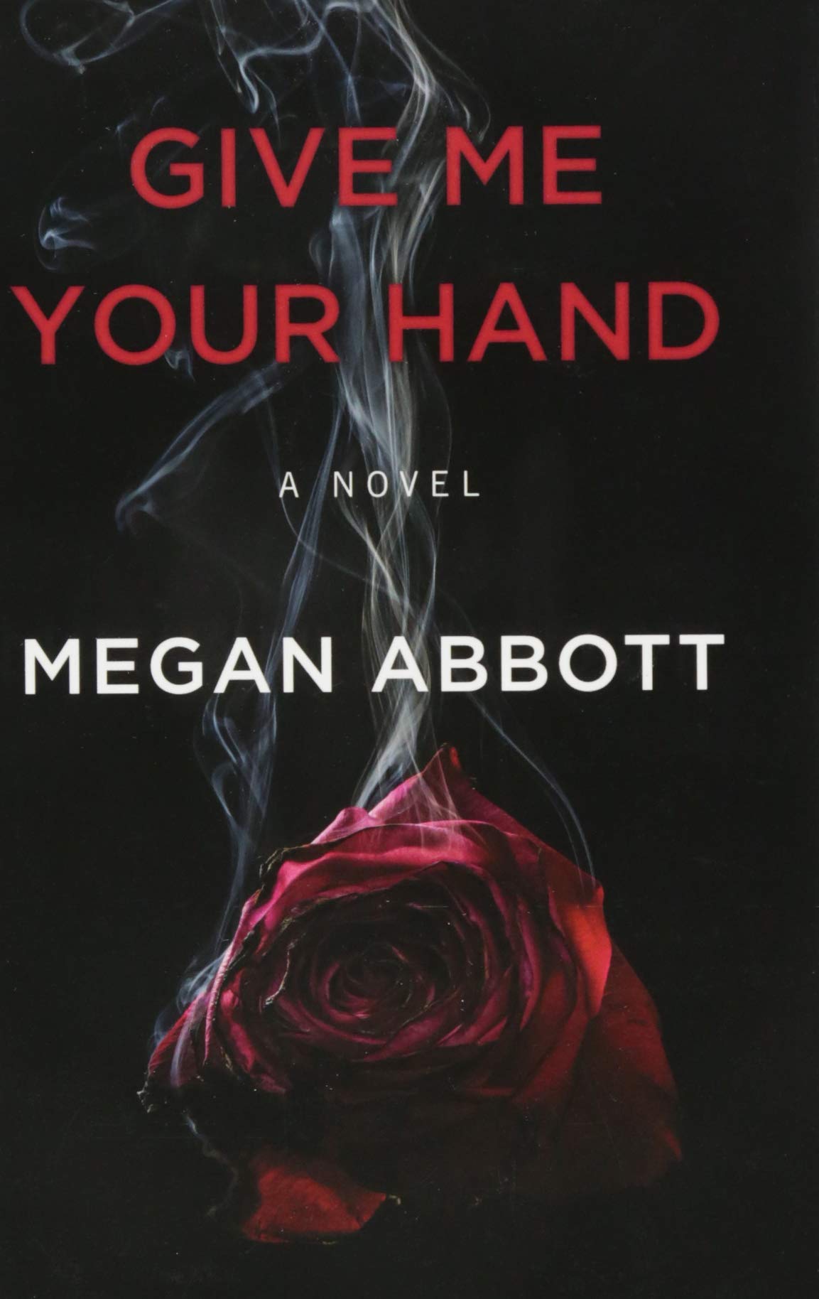 Give Me Your Hand - Thorndike Press Large Print Basic Edition | Mystery Thriller Novel for Book Clubs & Reading Enthusiasts
