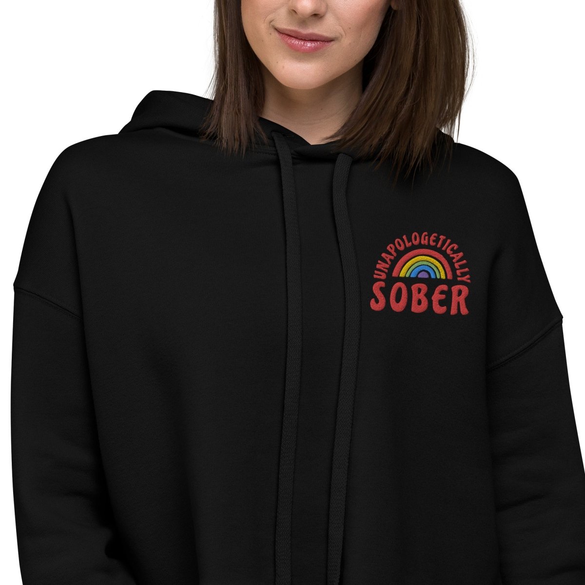 Unapologetically Sober Embroidered Women's Crop Hoodie - Stylish Casual Pullover for Sober Living, Recovery Support & Everyday Wear