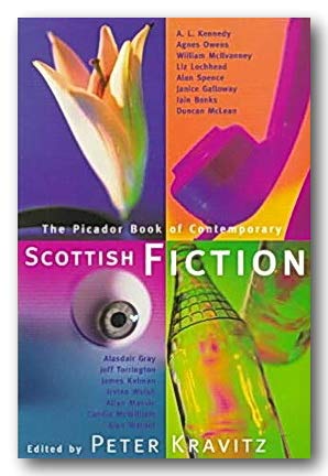 The Picador Book of Contemporary Scottish Fiction - Best Scottish Short Stories Collection for Literature Lovers & Book Clubs