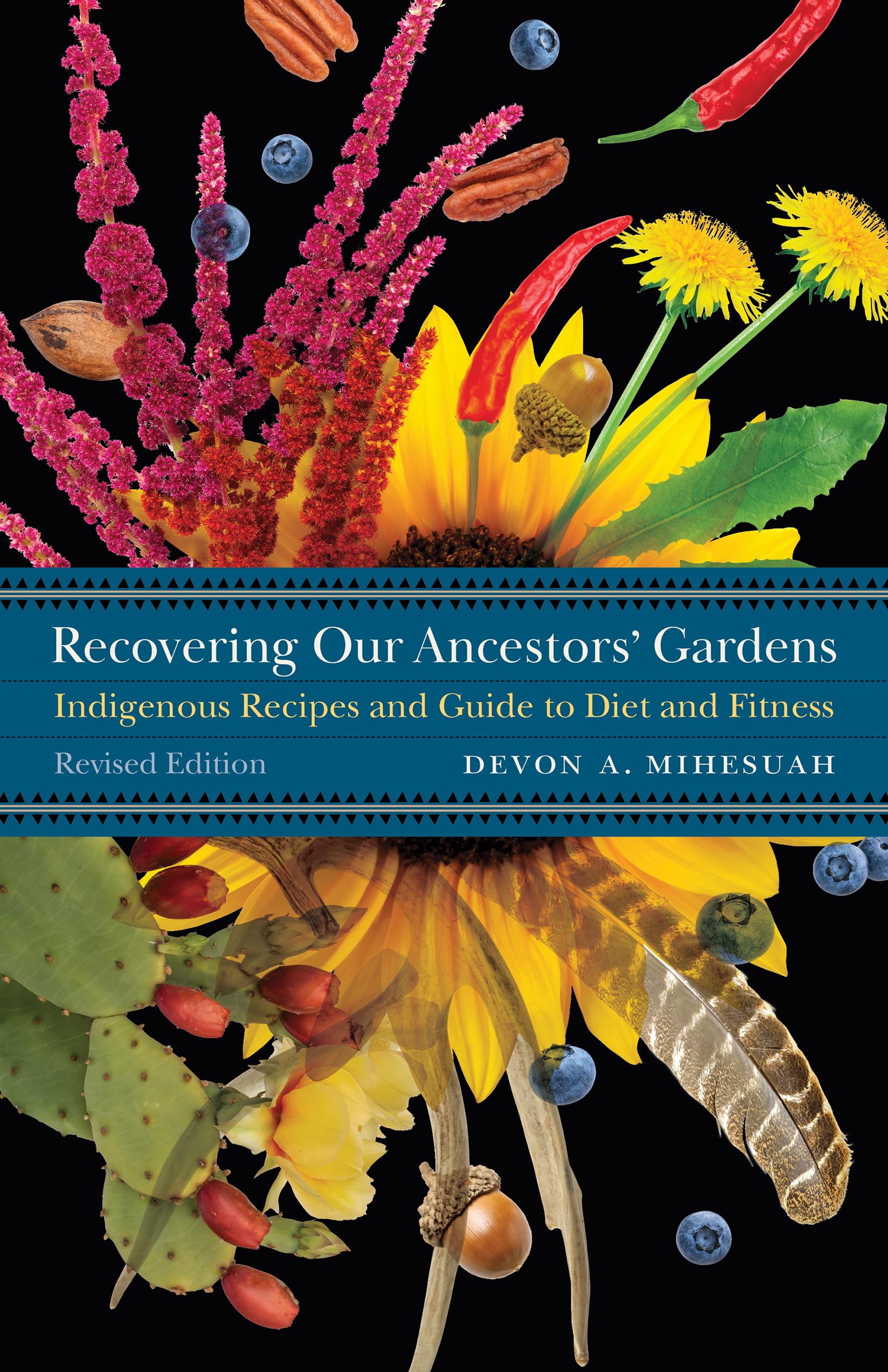 Recovering Our Ancestors' Gardens: Indigenous Recipes & Diet Fitness Guide | Traditional Cooking, Healthy Lifestyle, Cultural Heritage Preservation
