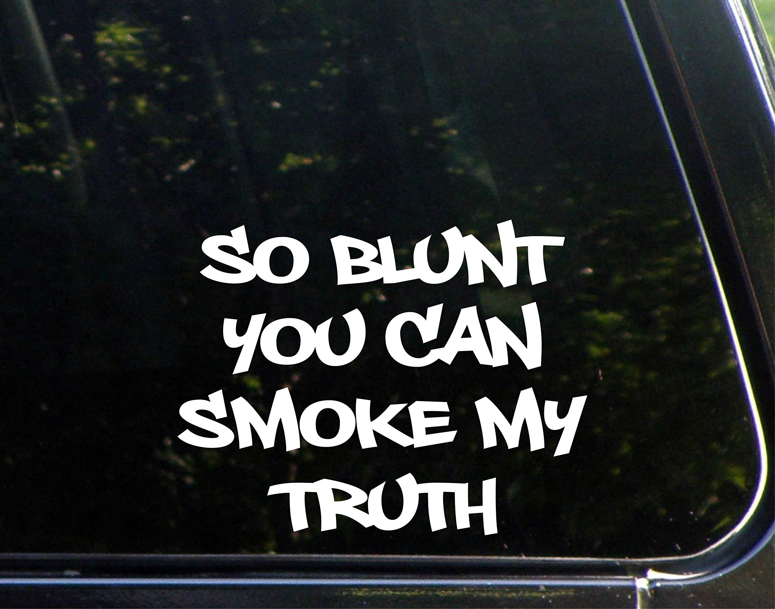 7.5x6 Inch Vinyl Die Cut Decal Sticker - Funny Smoking Slogan for Car Windows, Trucks, Laptops & Bumpers - Waterproof & Durable for Indoor/Outdoor Use