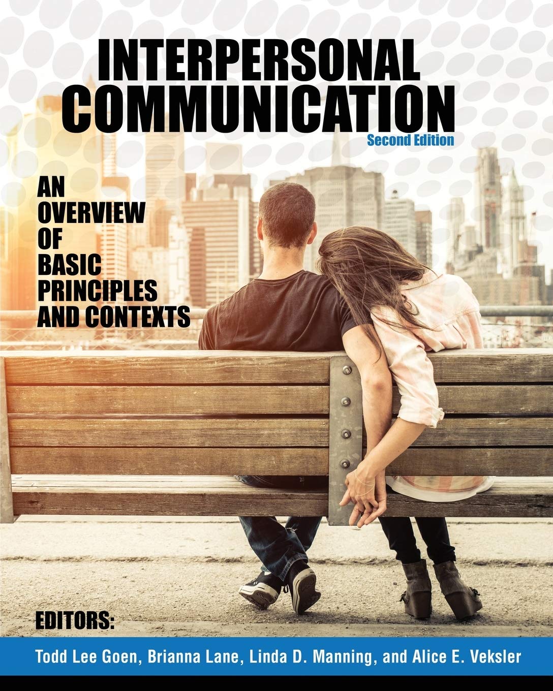 Interpersonal Communication: Essential Principles & Contexts for Effective Relationships | Improve Personal & Professional Interactions