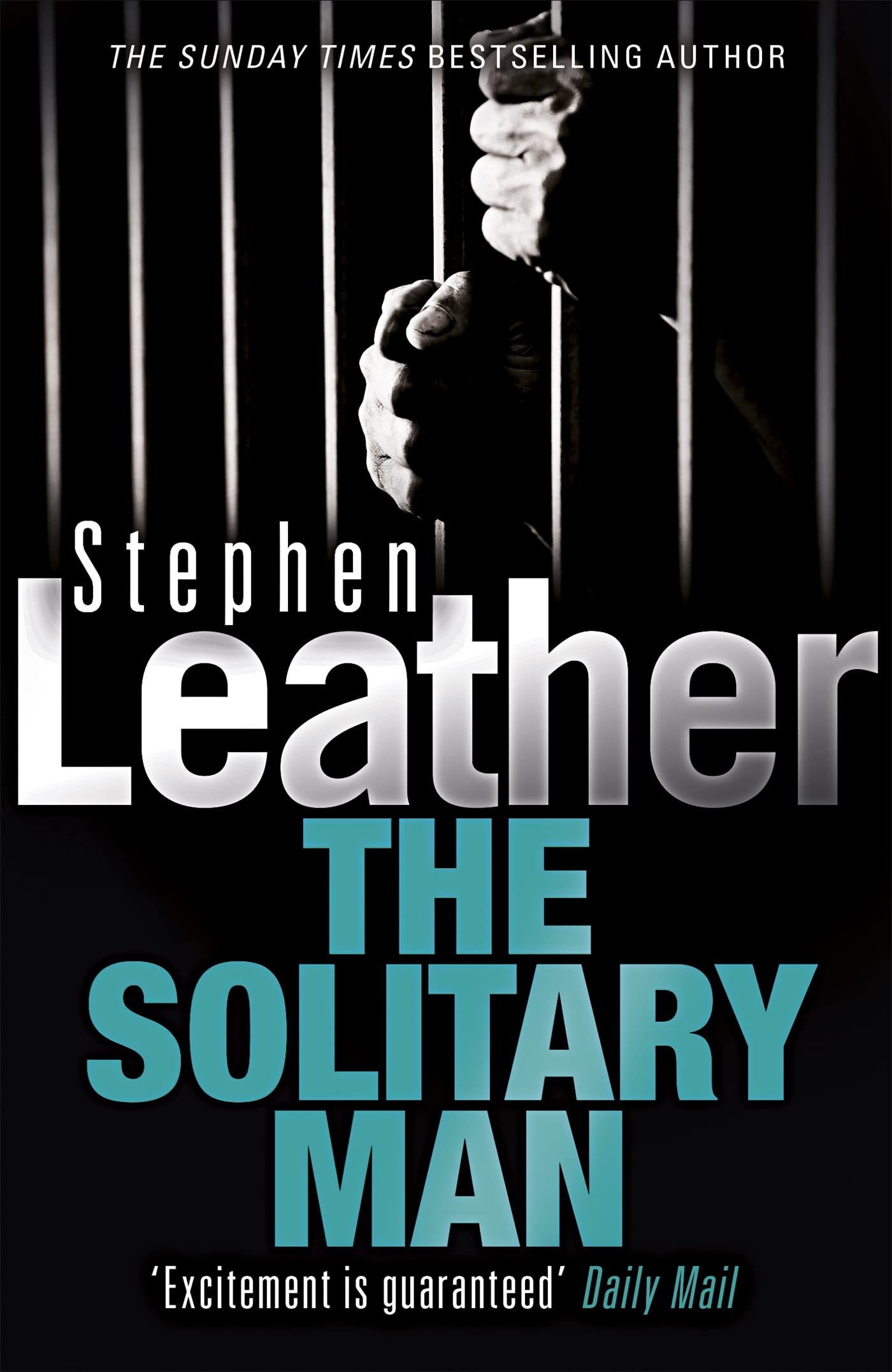 The Solitary Man - Stephen Leather Thriller Novel | Suspense Crime Fiction Book for Adults | Perfect for Mystery Lovers & Book Club Discussions