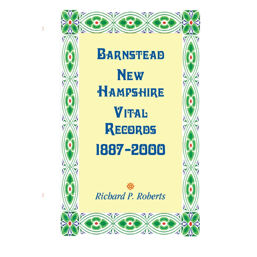 Barnstead New Hampshire Vital Records 1887-2000 | Genealogy Research & Family History Documents