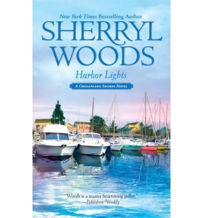Harbor Lights (The Chesapeake Shores Novel) - Heartwarming Small-Town Romance Book for Beach Reading & Book Club Discussions