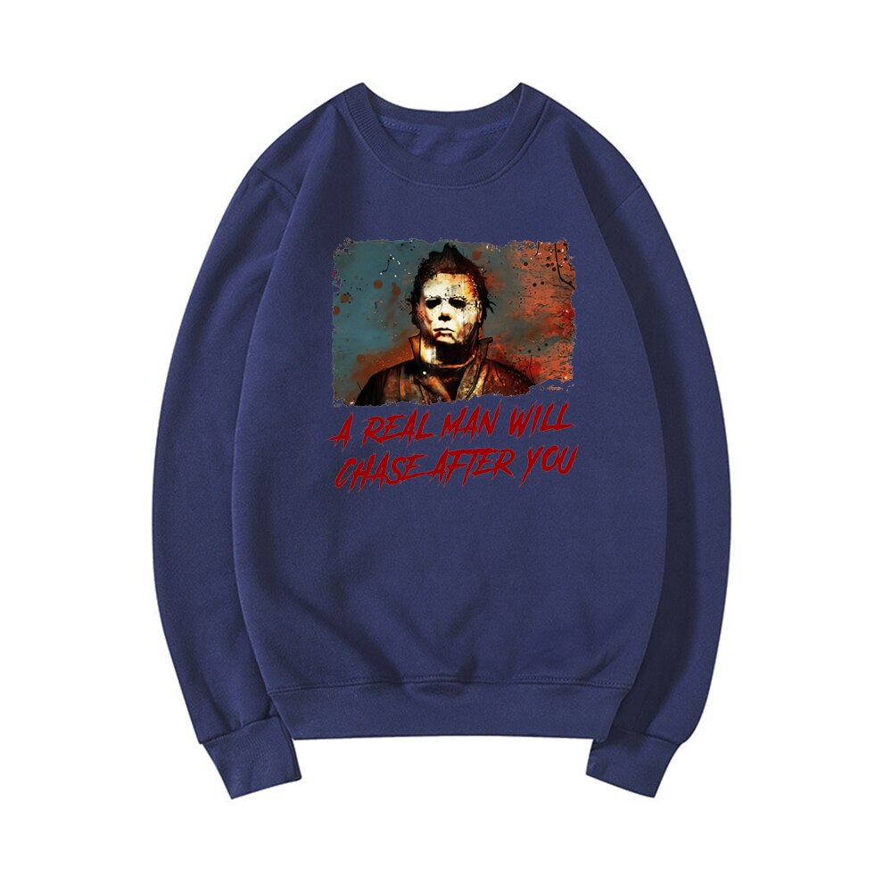 Funny Halloween Sweatshirt - 'A Real Man Will Chase You' Unisex Hoodie | Spooky Pullover for Halloween Parties & Costume Events