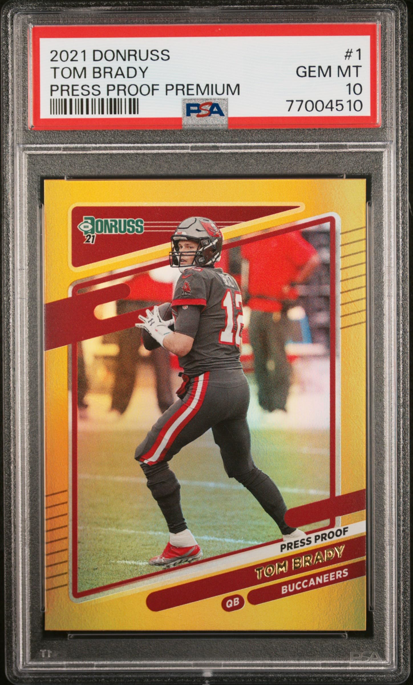 Tom Brady 2021 Panini Donruss Press Proof Premium Football Card #1 PSA 10 Graded - Rare Collectible for Sports Memorabilia & Investment Collection